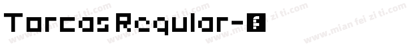 Torcas Regular字体转换